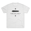 White - Come and Take It T-Shirt